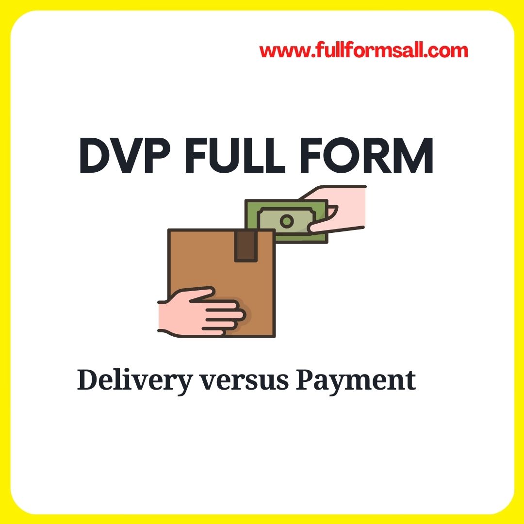 DVP FULL FORM IN BANKING