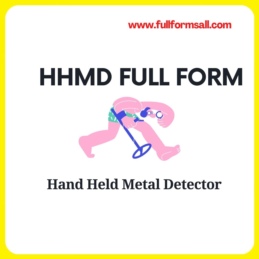 HHMD FULL FORM 