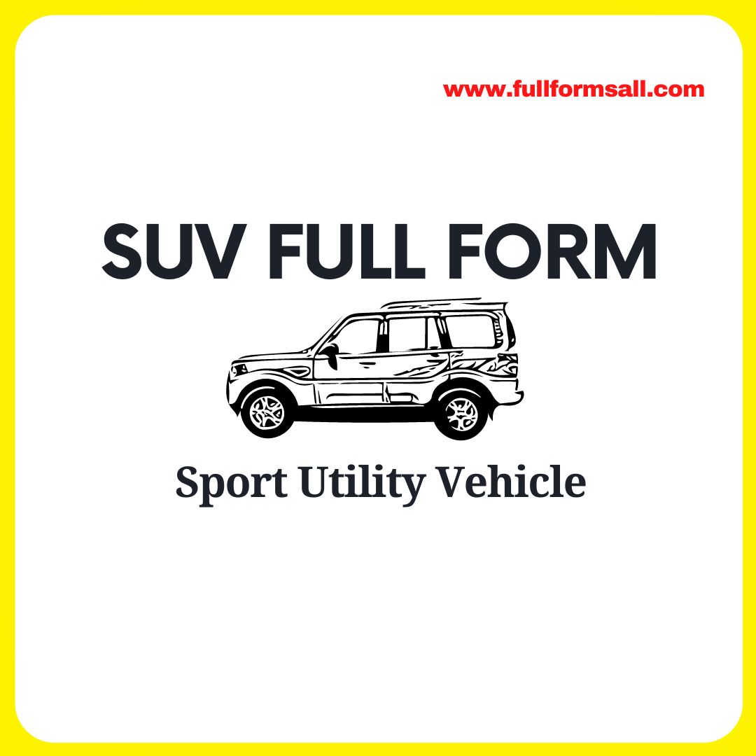 SUV FULL FORM - FULLFORMSALL