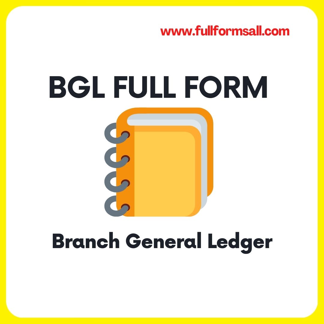 BGL FULL FORM IN BANKING