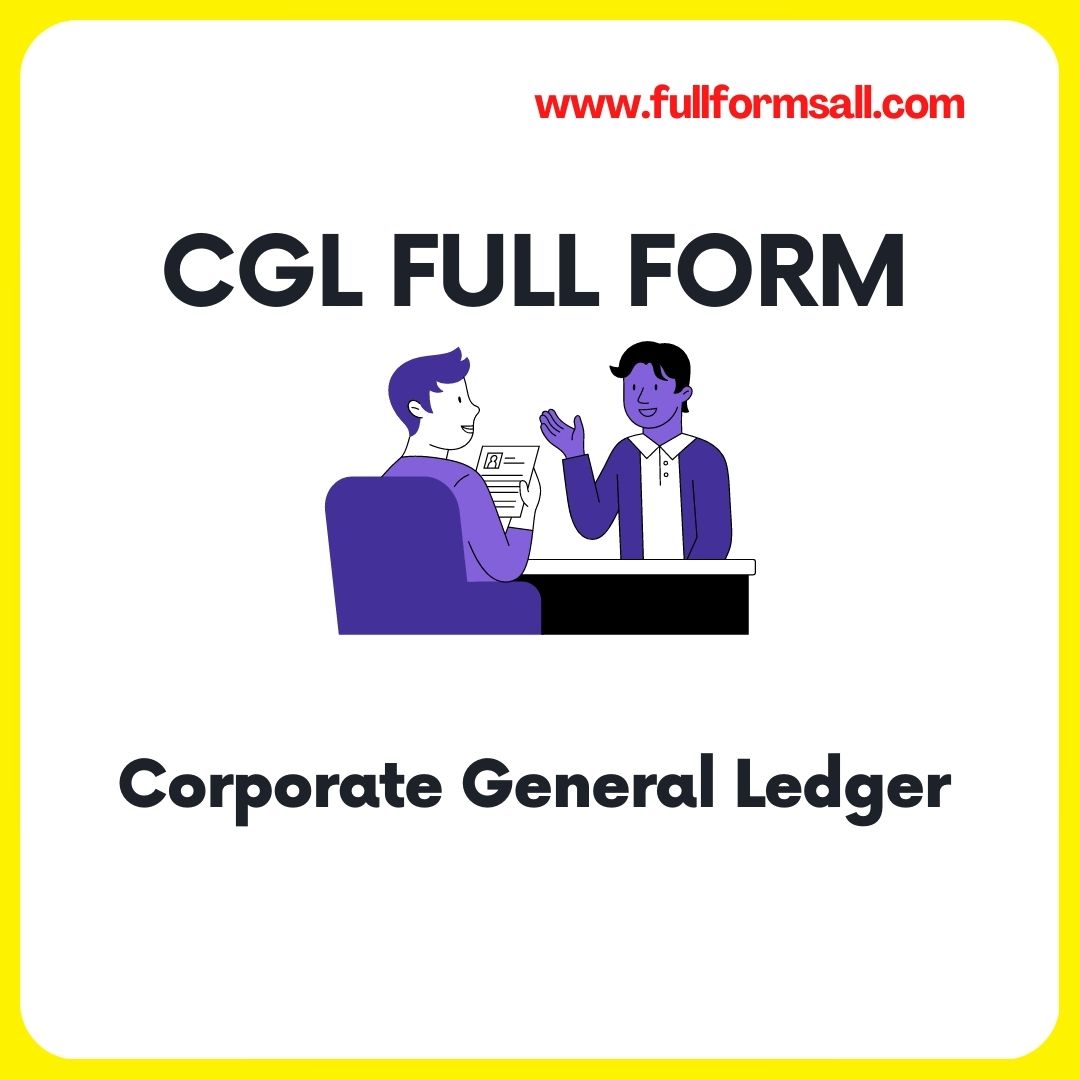 CGL FULL FORM IN BANKING