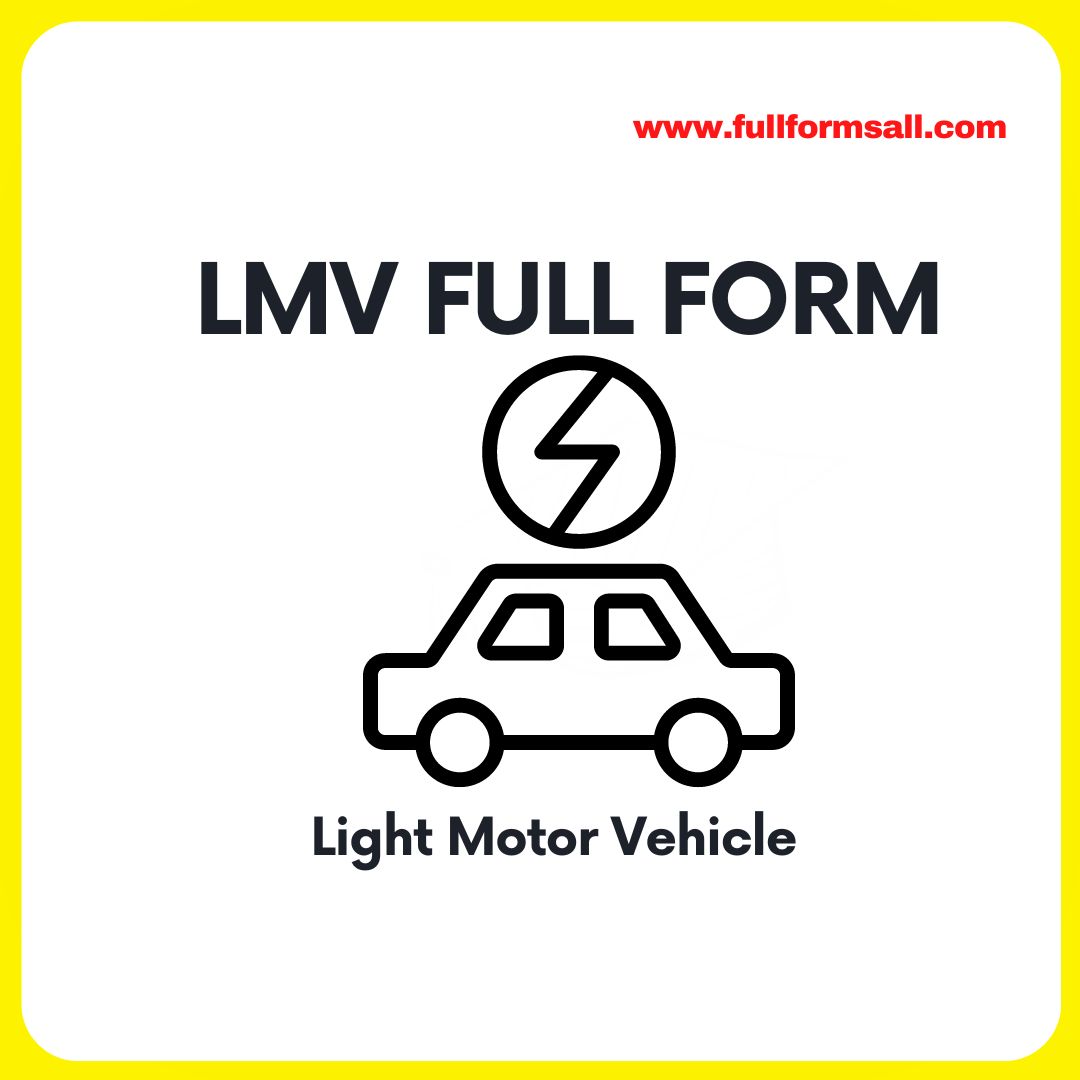 LMV FULL FORM