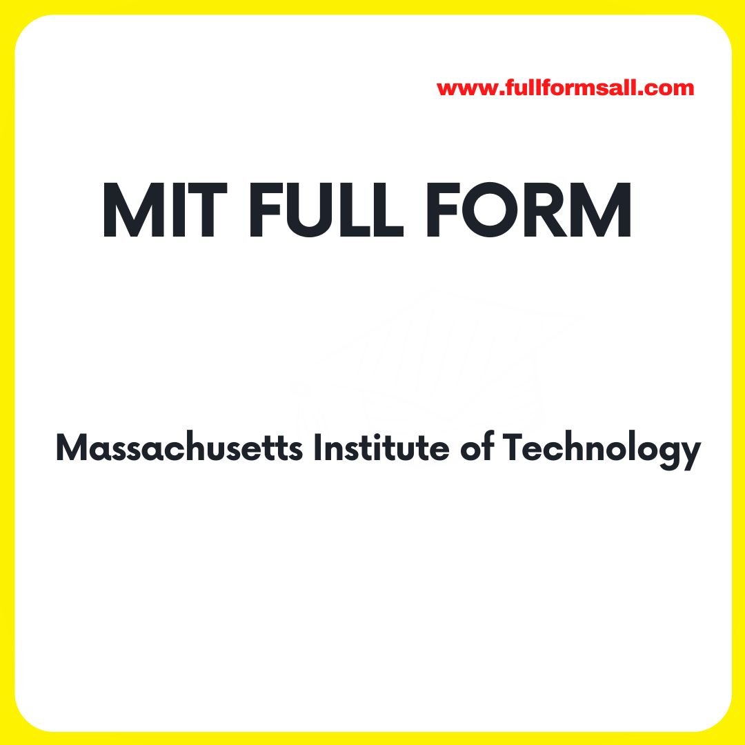MIT FULL FORM