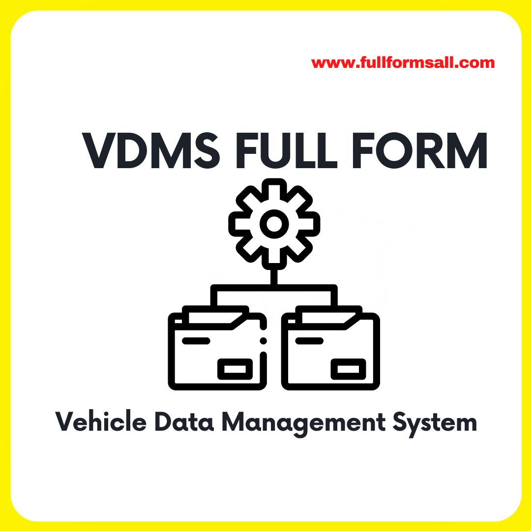 VDMS FULL FORM