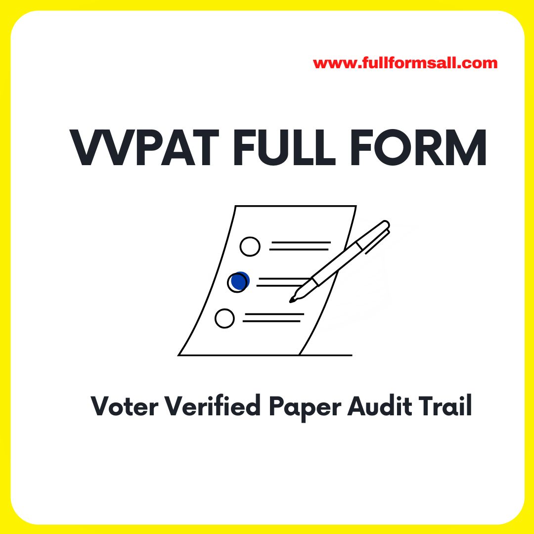 VVPAT FULL FORM