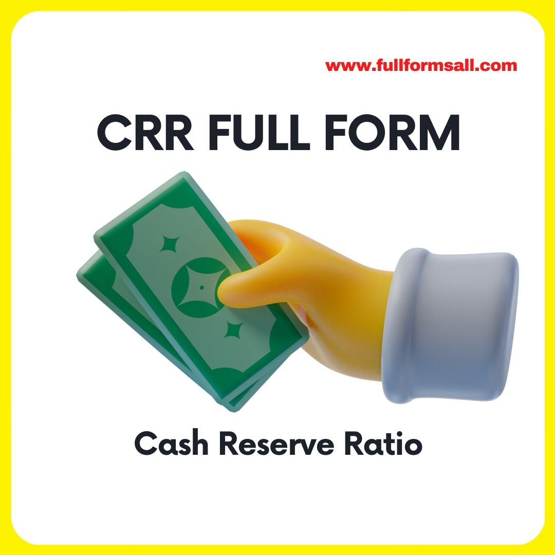 CRR FULL FORM IN BANKING