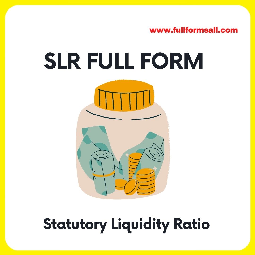 SLR FULL FORM IN BANKING