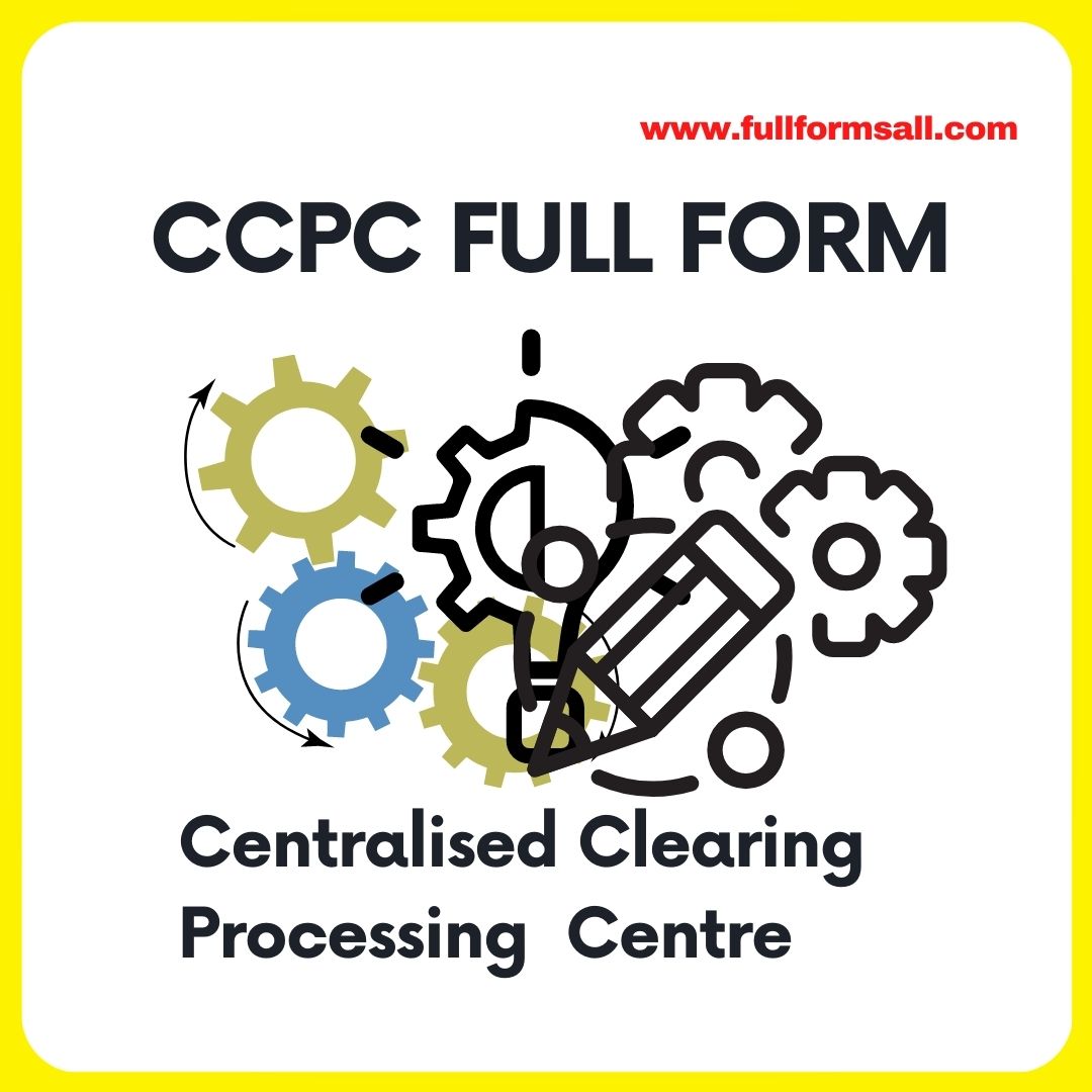 CCPC FULL FORM IN BANKING