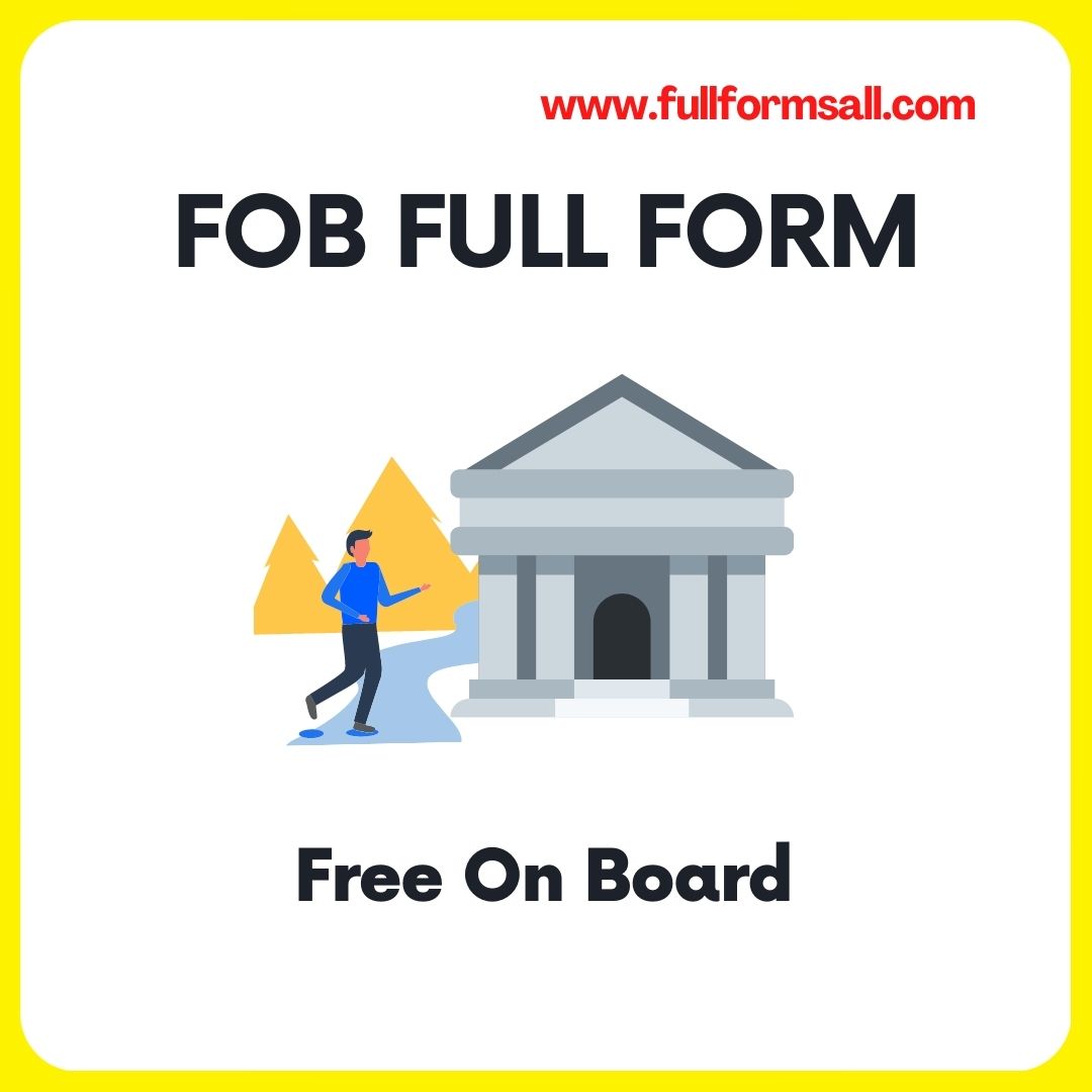 FOB FULL FORM IN BANKING