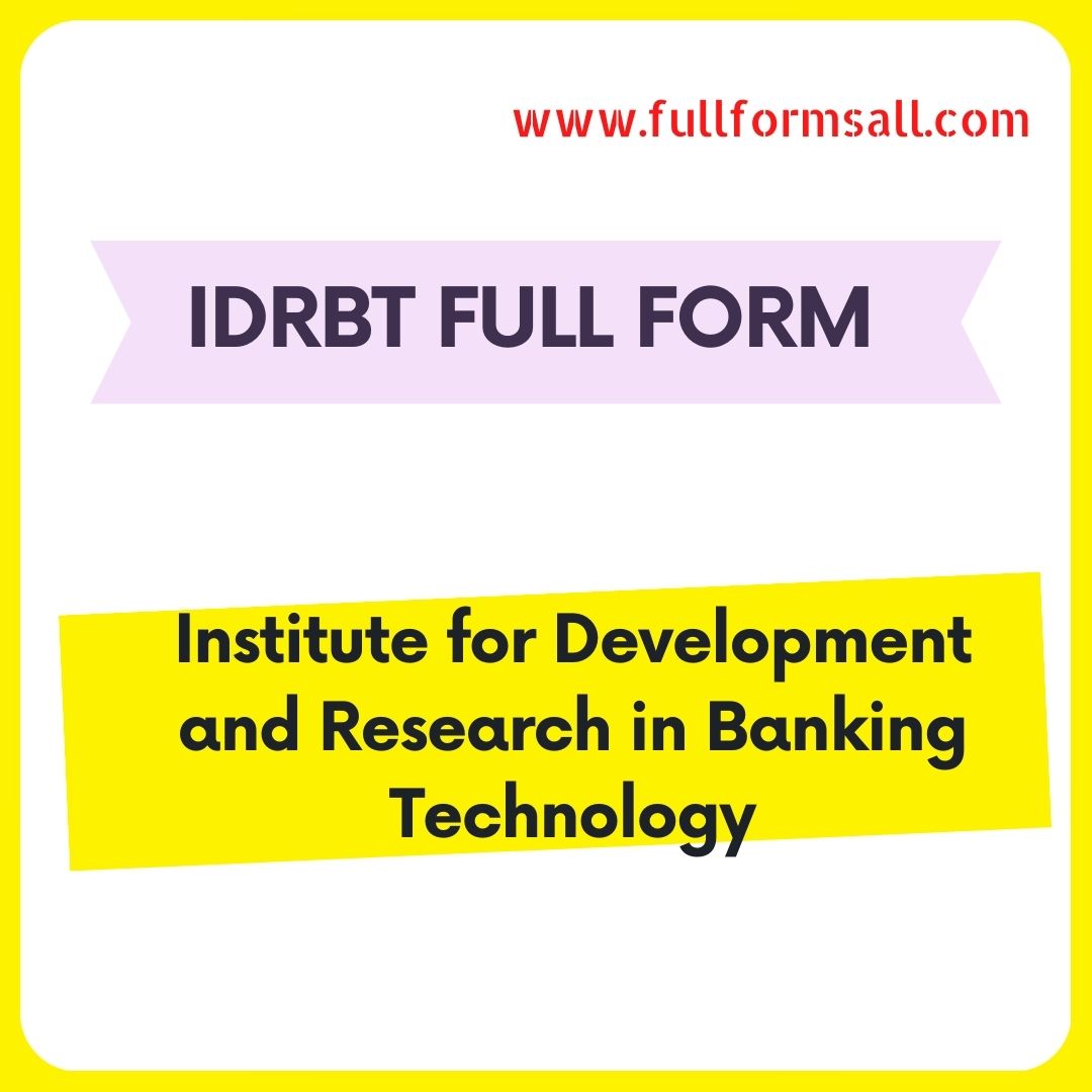 IDRBT FULL FORM 