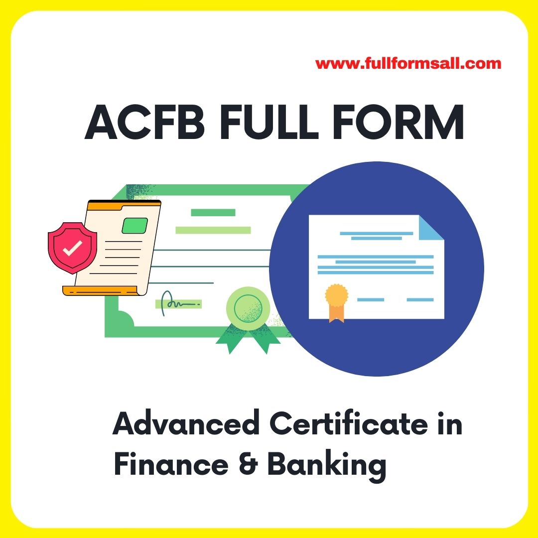 ACFB FULL FORM IN BANKING