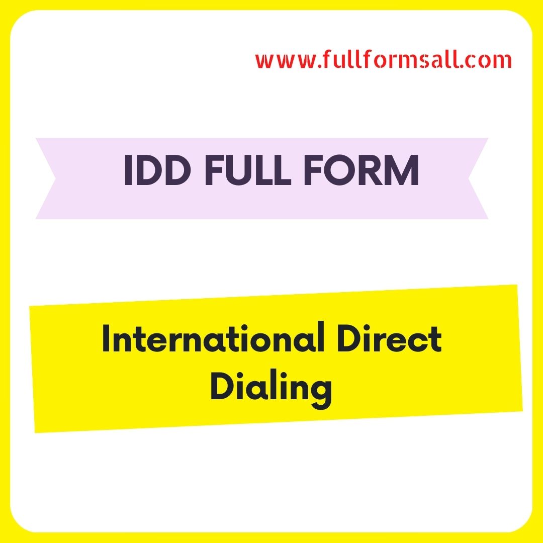 IDD FULL FORM 