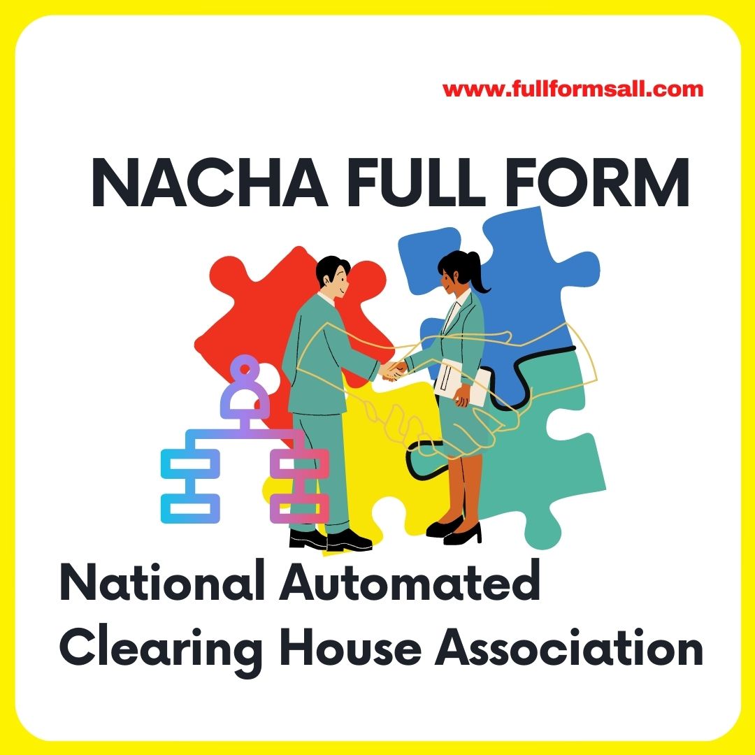 NACHA FULL FORM