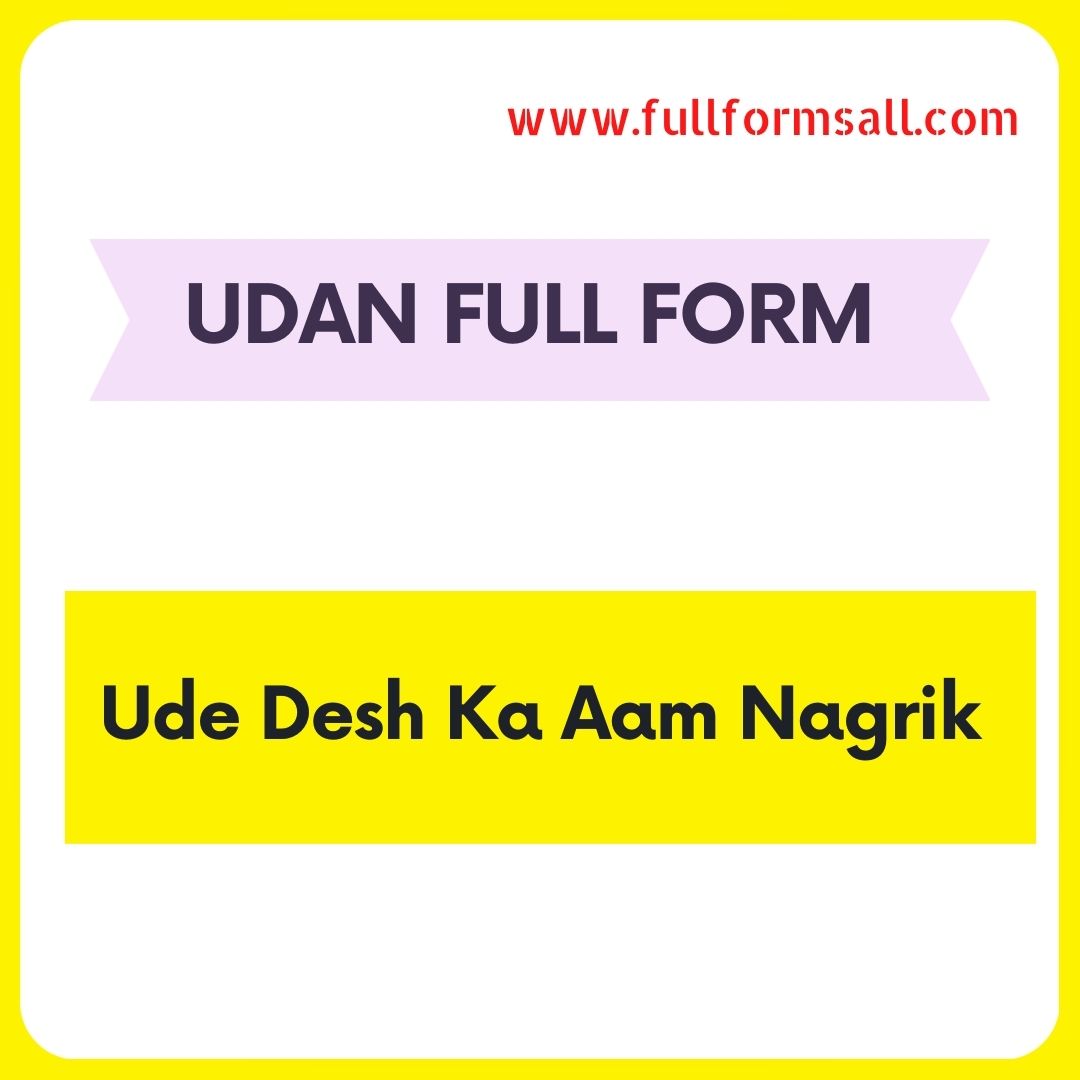 UDAN FULL FORM