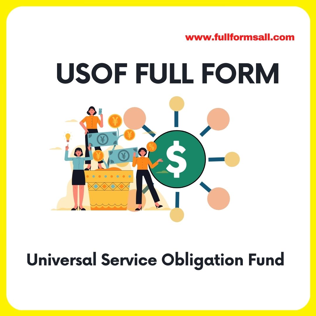 USOF FULL FORM