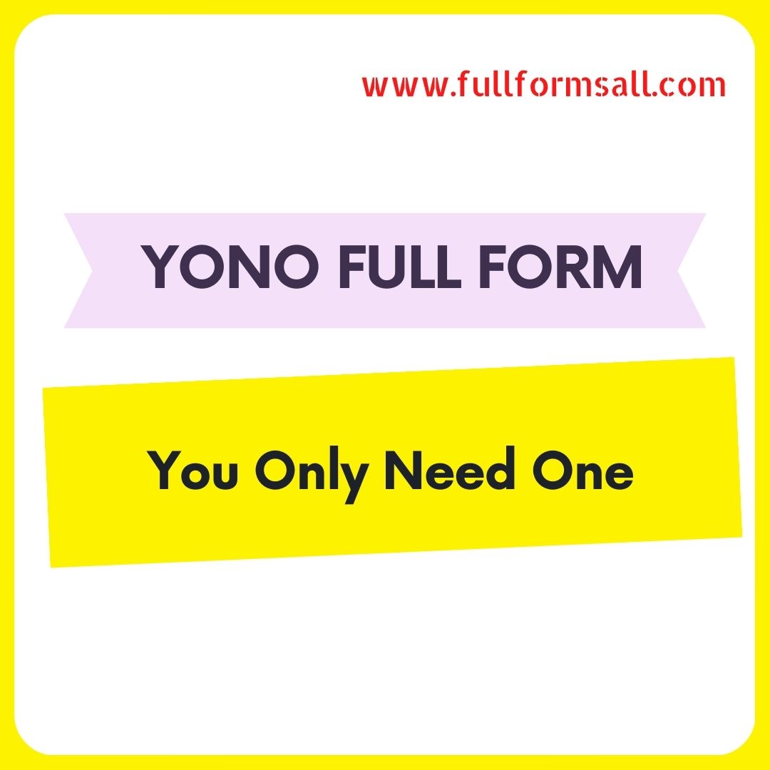 YONO FULL FORM 
