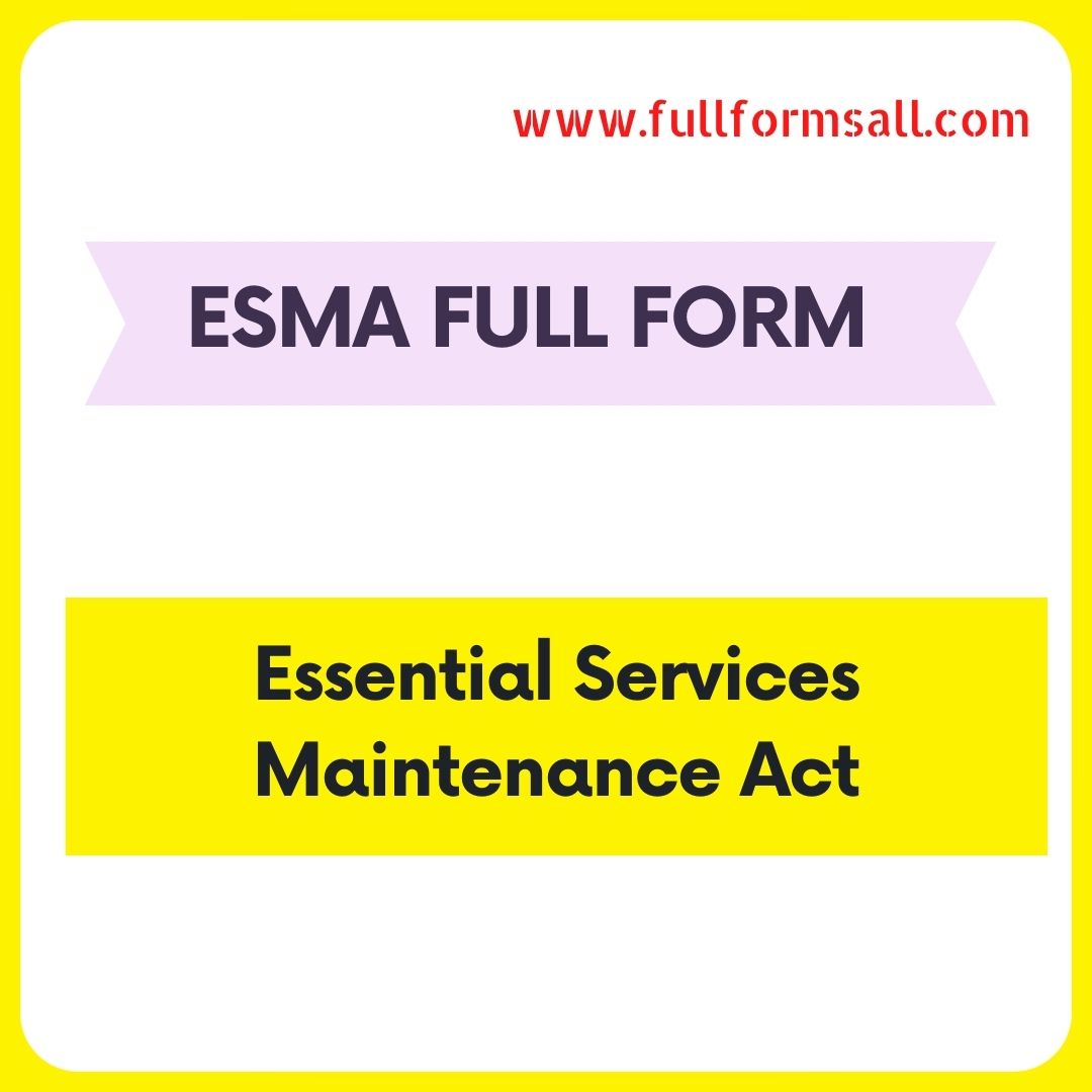 ESMA FULL FORM 