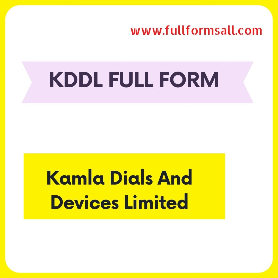 KDDL FULL FORM