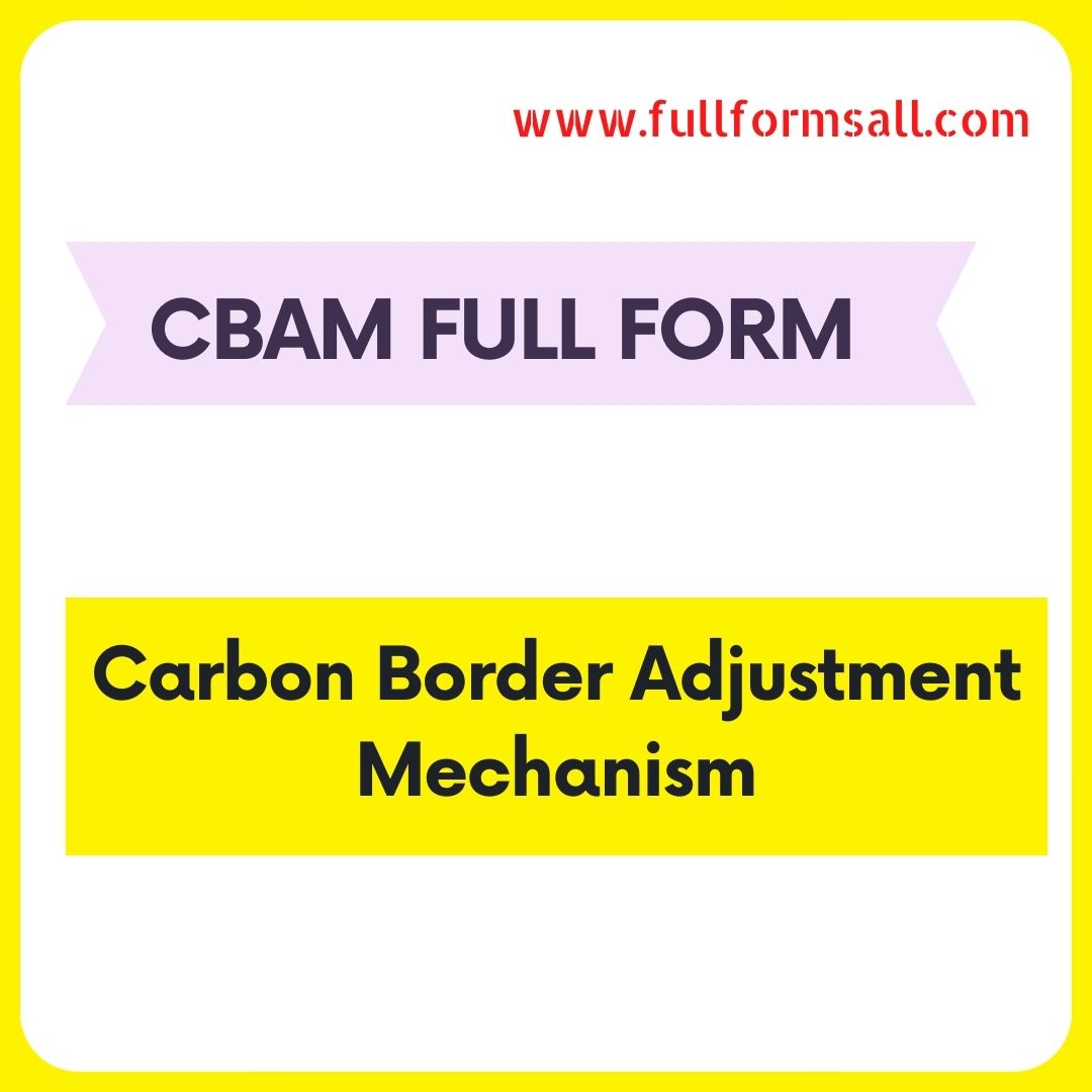 CBAM FULL FORM 