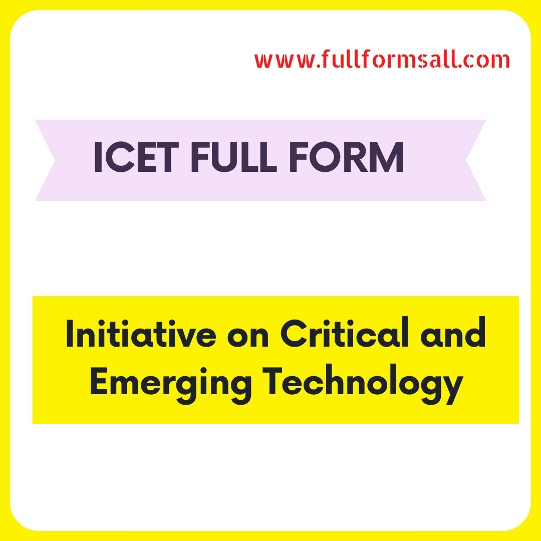 ICET FULL FORM 