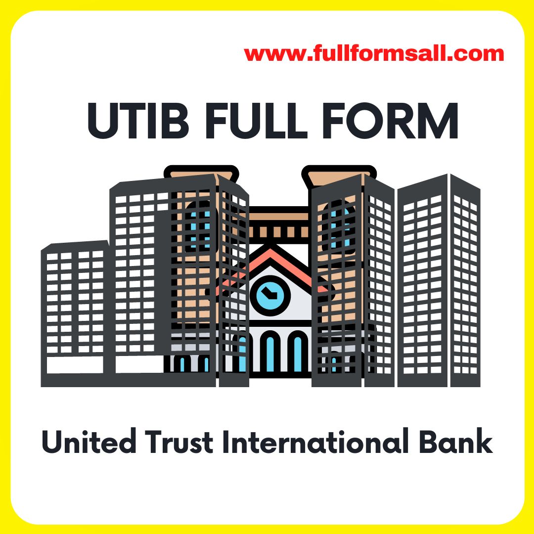 UTIB FULL FORM IN BANKING