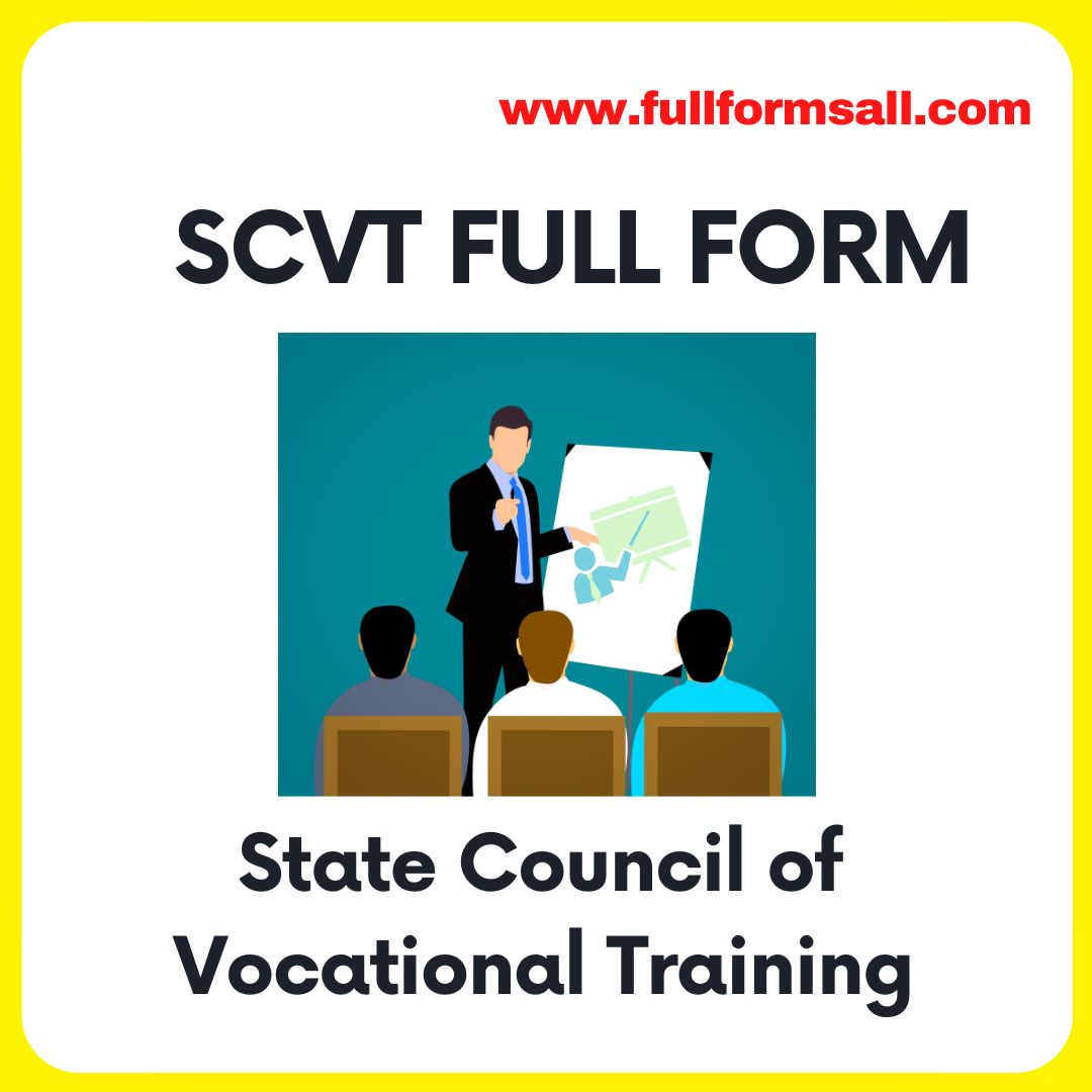 SCVT FULL FORM 