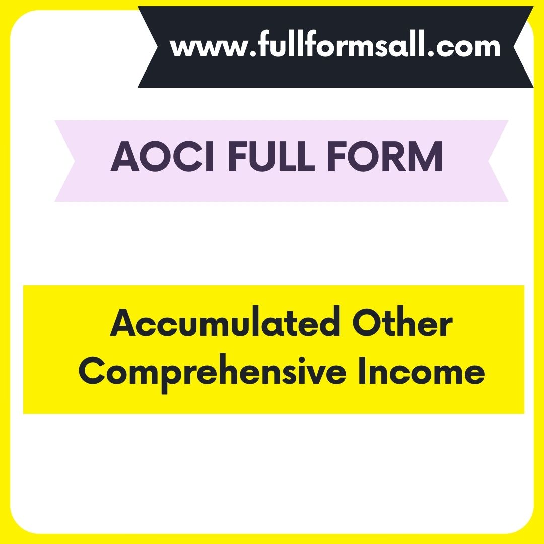 AOCI FULL FORM 