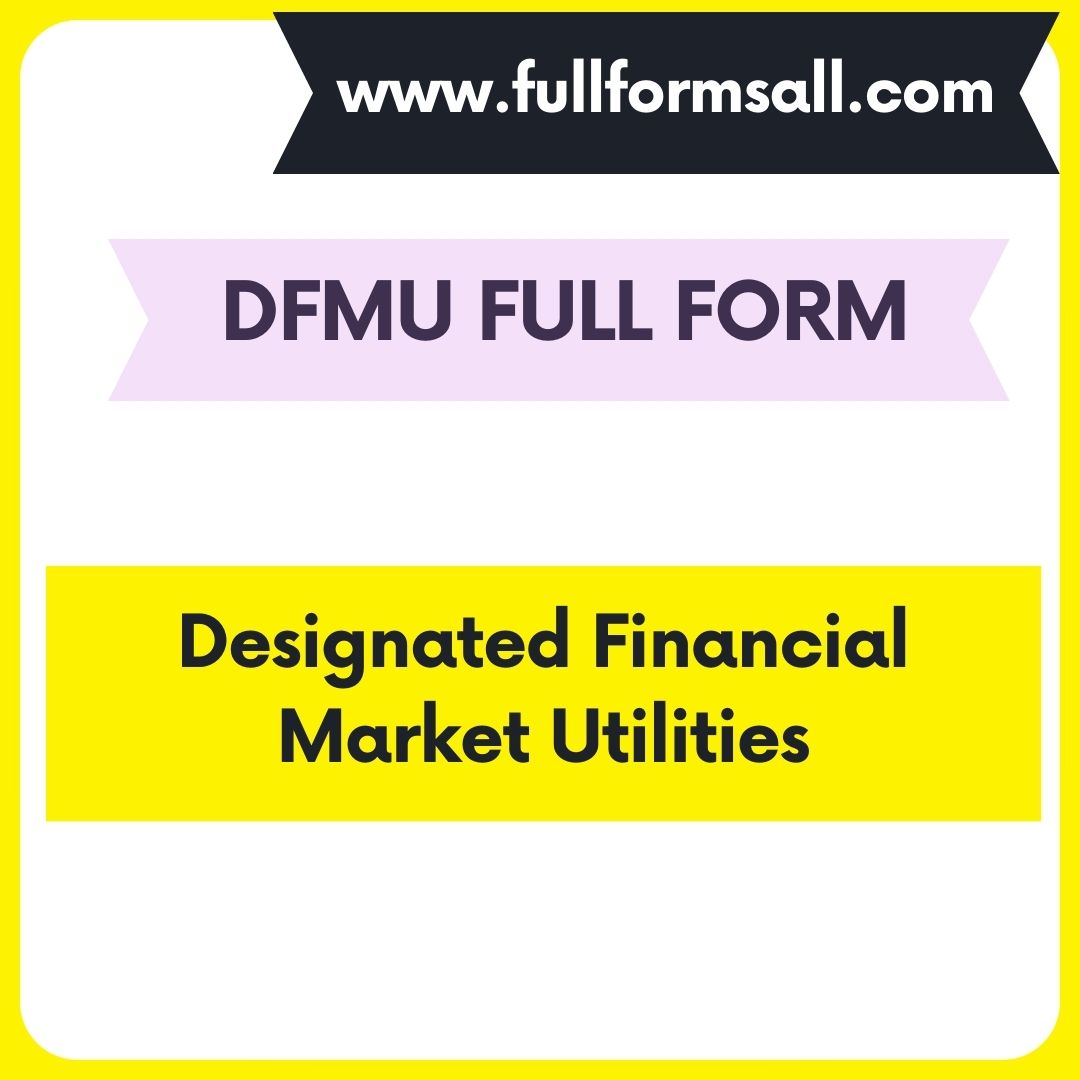 DFMU FULL FORM 