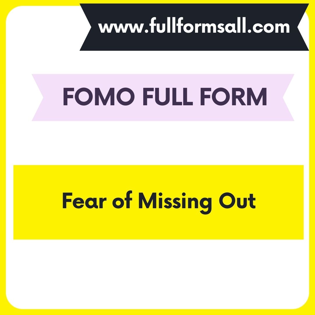 FOMO FULL FORM 