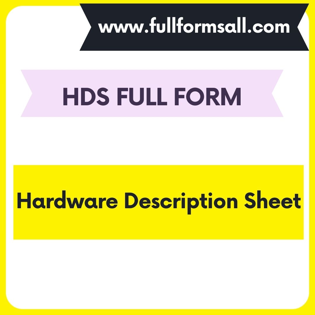 HDS FULL FORM 