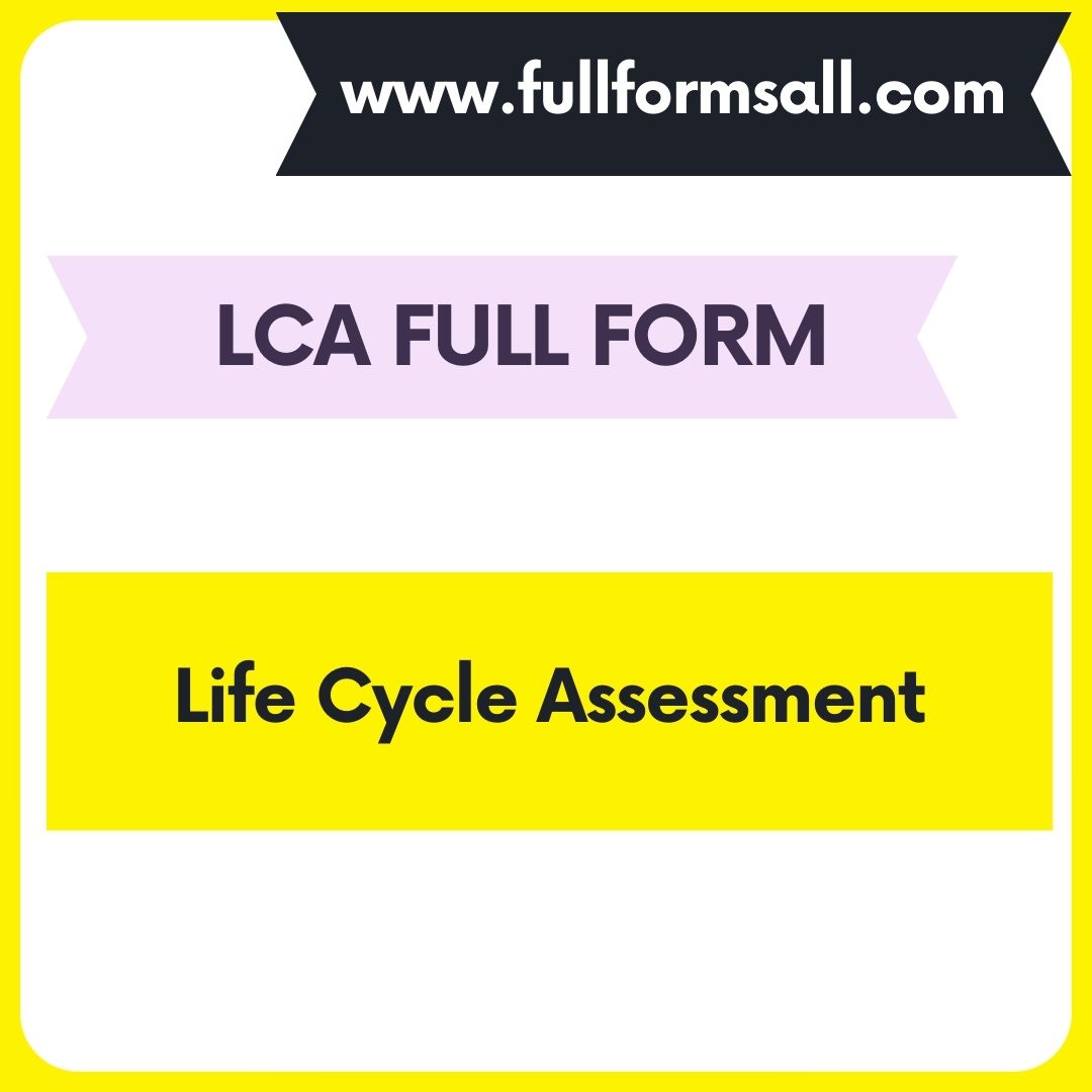 LCA FULL FORM 