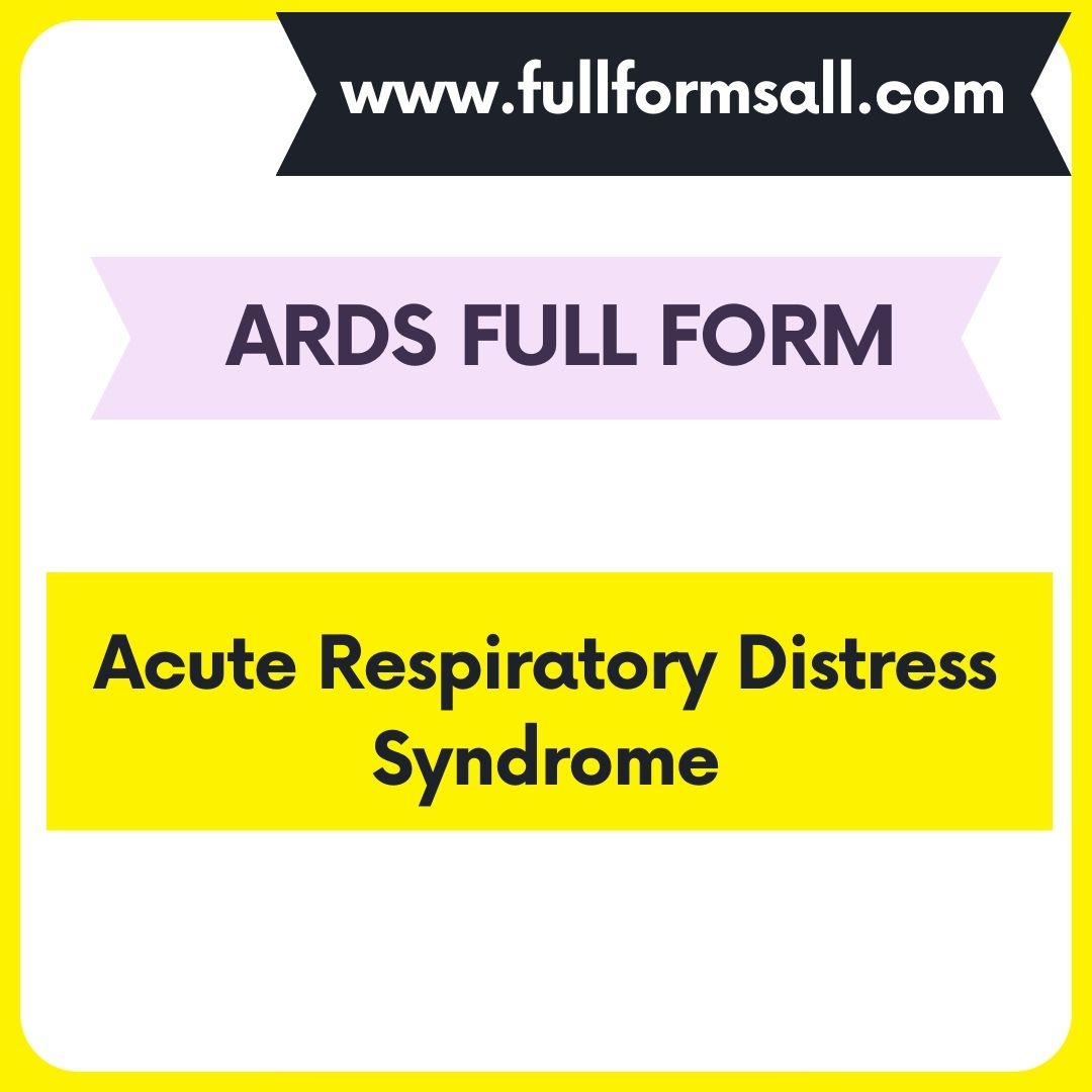 ARDS FULL FORM 