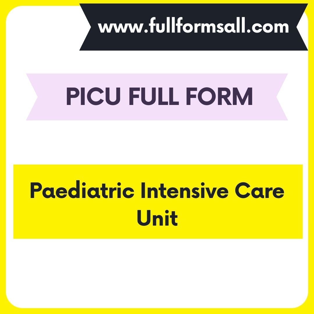 PICU FULL FORM