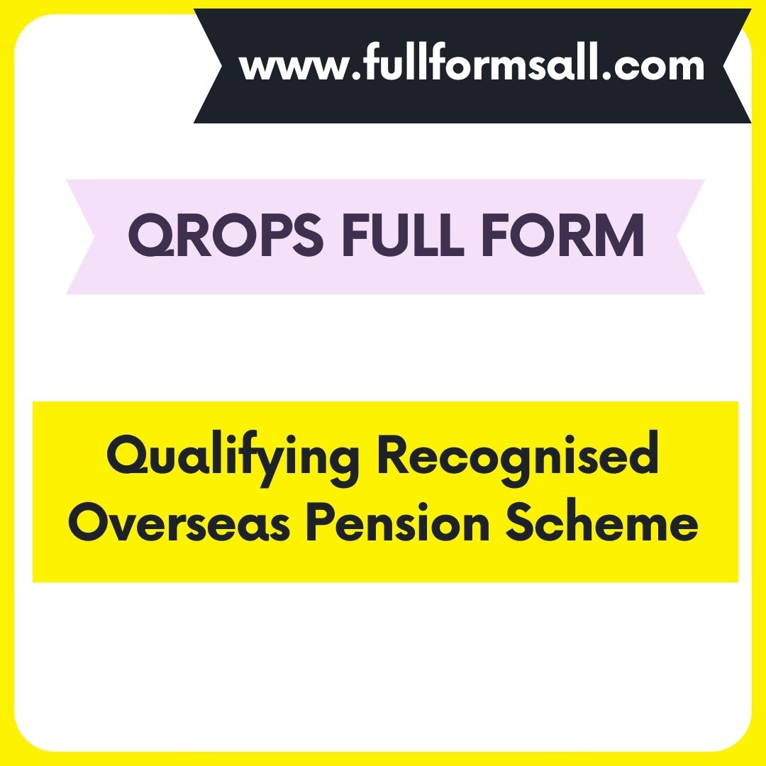 QROPS FULL FORM 